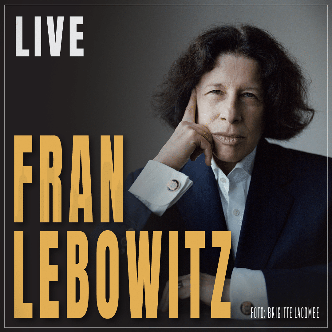 Fran Lebowitz LIVE